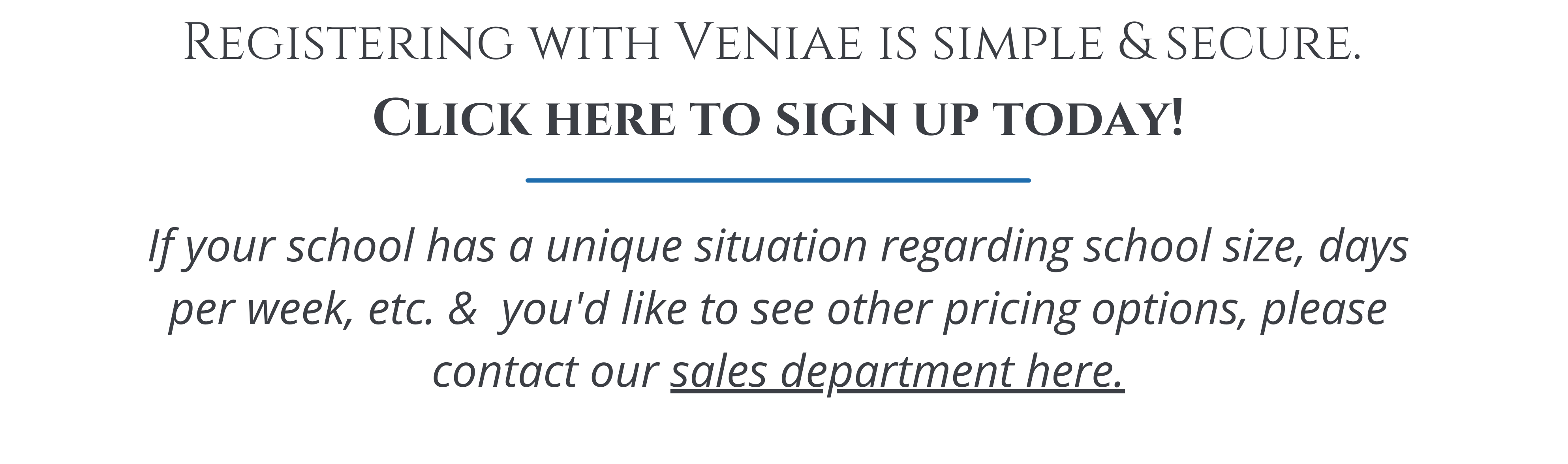 Registering with Veniae is easy and secure